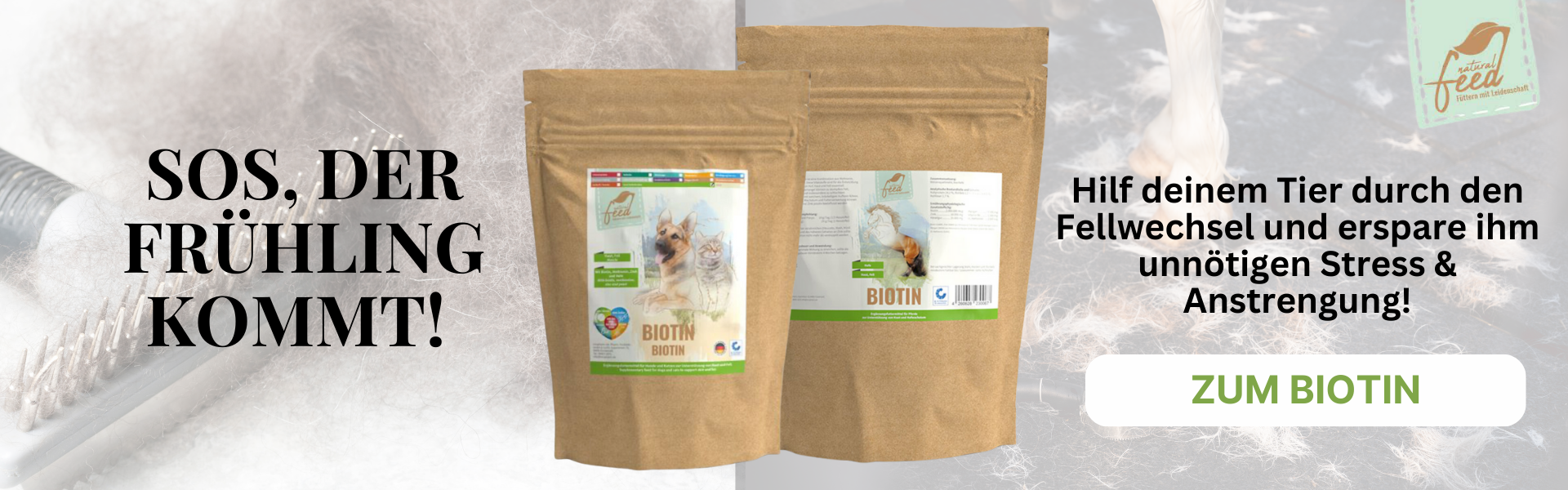 Biotin Hund / Pferd. Hilf Deinem Tier durch den Fellwechsel und erspare ihm unnötigen Stress und Anstrengung.